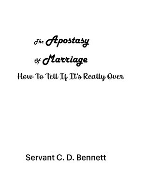 cover image of The Apostasy of Marriage